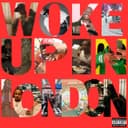 Woke Up In London